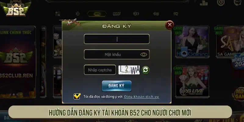B52 app | Game Bài B52Club Bom Tấn Đổi Thưởng - Tải App Hướng dẫn đăng ký tài khoản cho người chơi mới